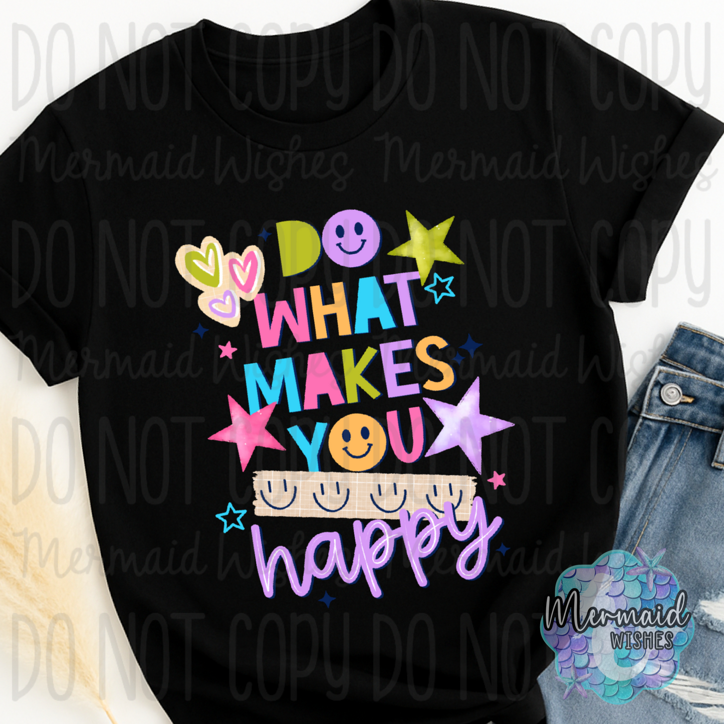 Do What Makes You Happy