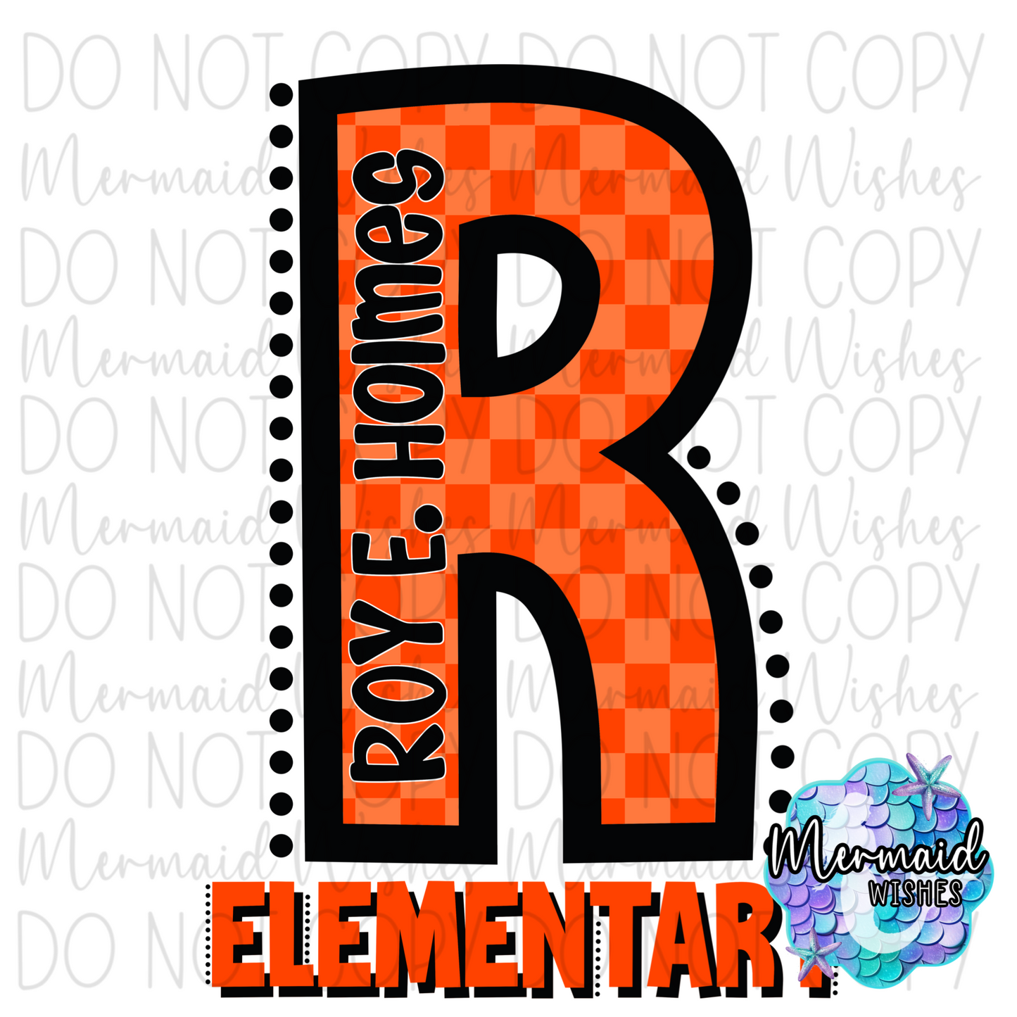 Checkered Letter Roy E. Holmes Elementary