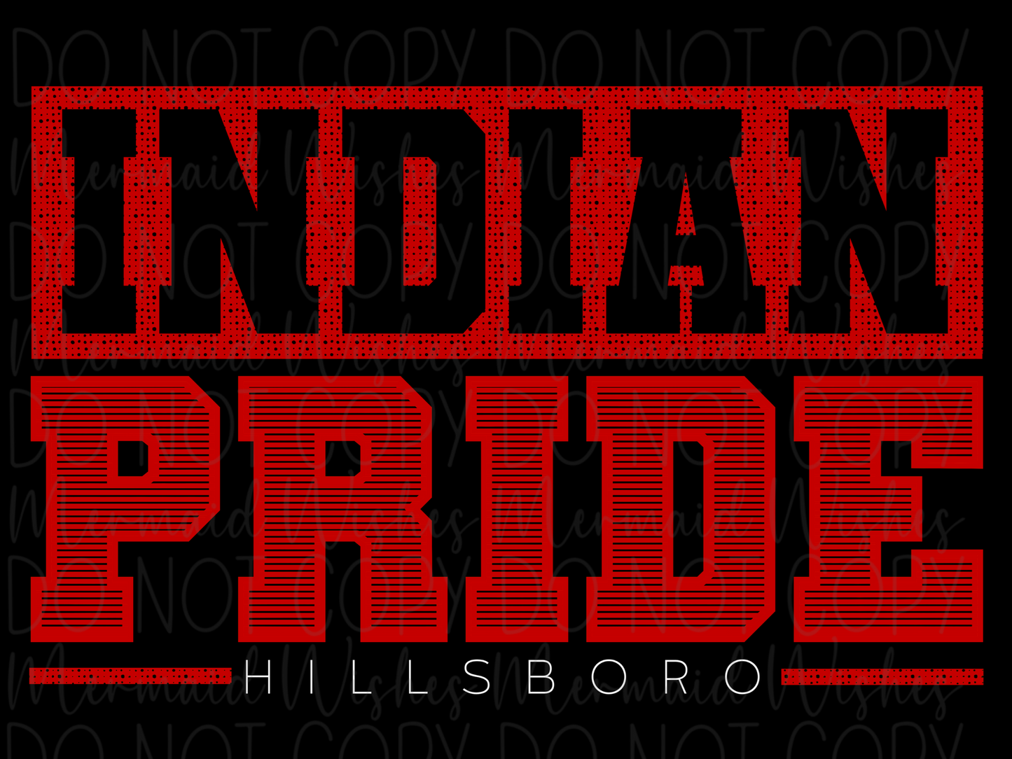 Hillsboro Indian Pride