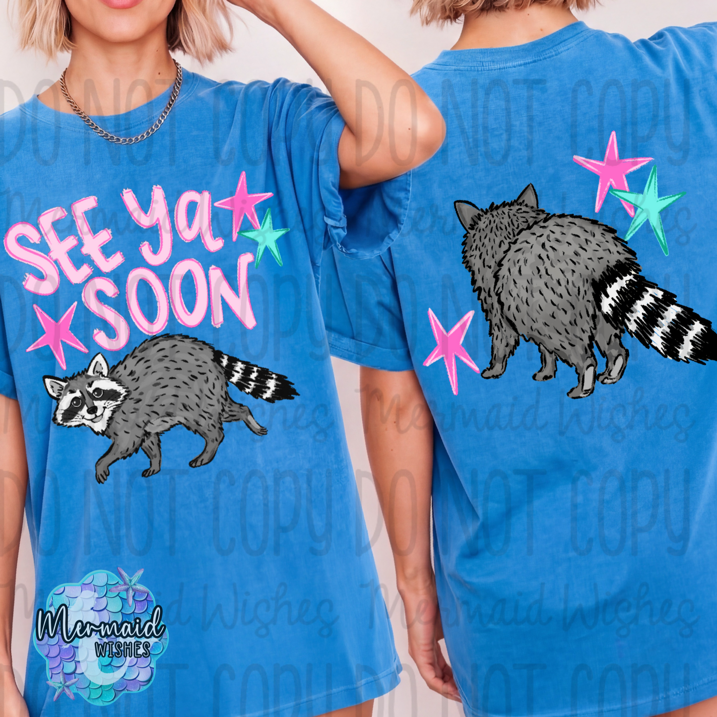 See Ya Soon Raccoon
