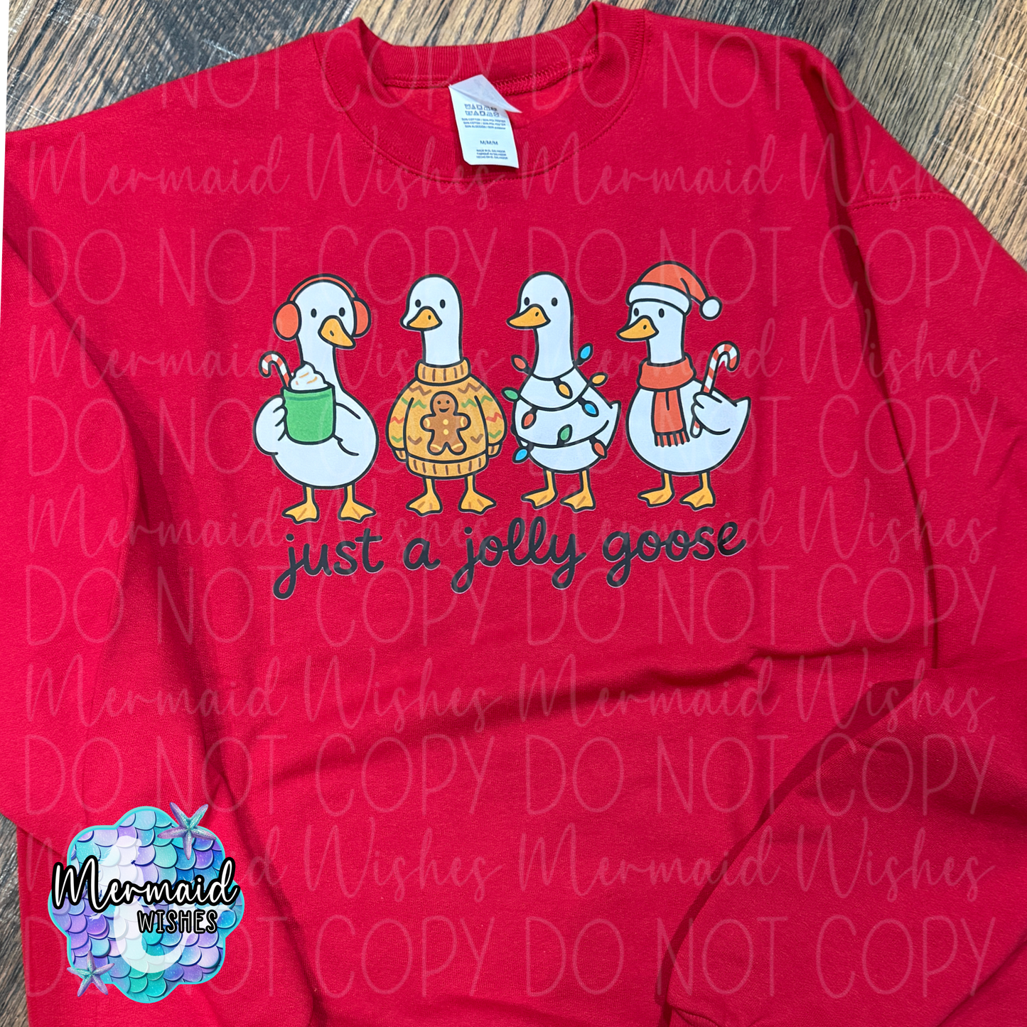 Just A Jolly Goose (DTF)