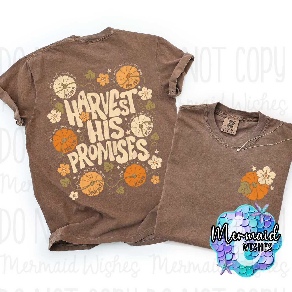 Harvest His Promises (CC TShirt)